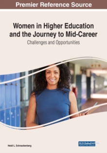 Image for Women in Higher Education and the Journey to Mid-Career
