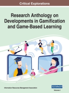 Image for Research Anthology on Developments in Gamification and Game-Based Learning, VOL 1