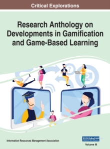 Image for Research Anthology on Developments in Gamification and Game-Based Learning, VOL 3