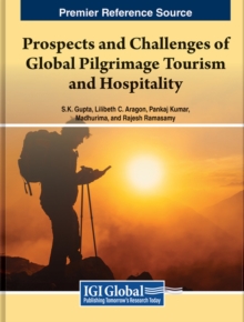 Image for Prospects and Challenges of Global Pilgrimage Tourism and Hospitality