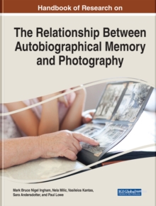 Image for Handbook of Research on the Relationship Between Autobiographical Memory and Photography