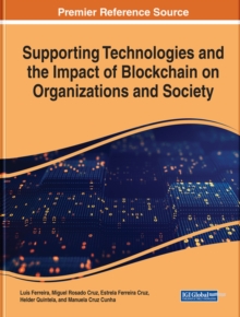 Image for Supporting Technologies and the Impact of Blockchain on Organizations and Society
