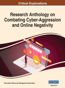 Image for Research Anthology on Combating Cyber-Aggression and Online Negativity, VOL 2