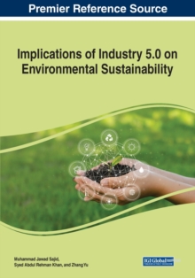 Image for Implications of Industry 5.0 on Environmental Sustainability