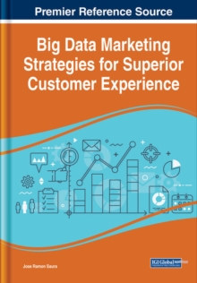 Image for Big data marketing strategies for superior customer experience