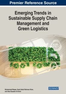 Image for Emerging Trends in Sustainable Supply Chain Management and Green Logistics