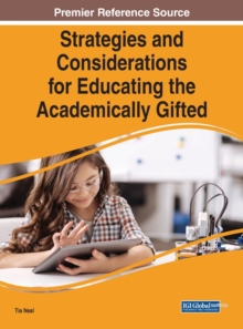 Image for Strategies and Considerations for Educating the Academically Gifted