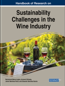 Image for Handbook of Research on Sustainability Challenges in the Wine Industry