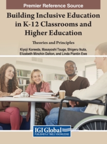 Image for Building Inclusive Education in K-12 classrooms and Higher Education