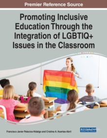 Image for Promoting Inclusive Education Through the Integration of LGBTIQ+ Issues in the Classroom