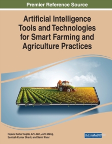 Image for Artificial Intelligence Tools and Technologies for Smart Farming and Agriculture Practices