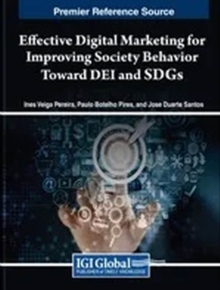 Image for Effective Digital Marketing for Improving Society Behavior Toward DEI and SDGs