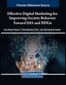 Image for Effective Digital Marketing for Improving Society Behavior Toward DEI and SDGs