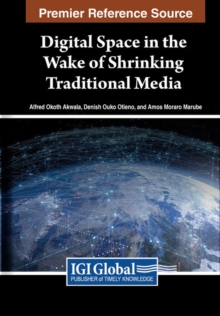 Image for Digital Space in the Wake of Shrinking Traditional Media