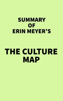 Image for Summary of Erin Meyer's The Culture Map