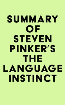 Image for Summary of Steven Pinker's The Language Instinct