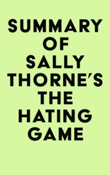 Image for Summary of Sally Thorne's The Hating Game