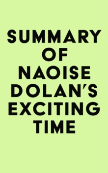 Image for Summary of Naoise Dolan's Exciting Time