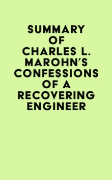 Image for Summary of Charles L. Marohn's Confessions of a Recovering Engineer