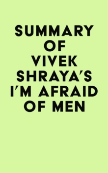 Image for Summary of Vivek Shraya's I'm Afraid of Men
