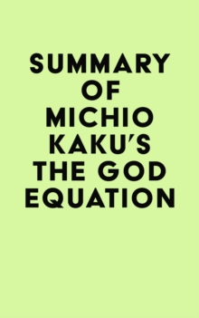 Image for Summary of Michio Kaku's The God Equation