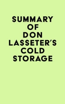 Image for Summary of Don Lasseter's Cold Storage
