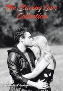 Image for The Saving Love Collection
