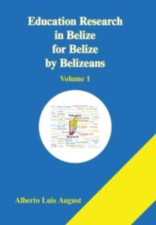 Image for Education Research in Belize for Belize by Belizeans