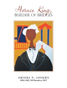 Image for Horace King, Builder of Bridges