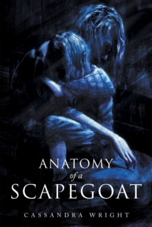 Image for Anatomy of a Scapegoat