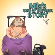 Image for Mila's Star of the Week Story
