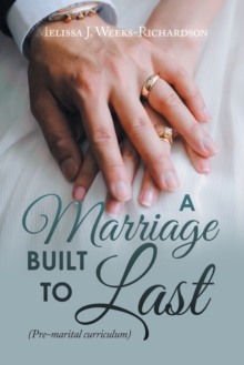Image for A Marriage Built to Last