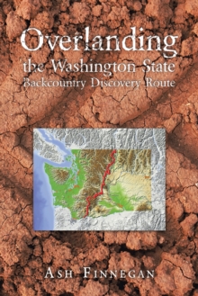 Image for Overlanding the Washington State Backcountry Discovery Route