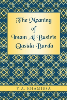 Image for Meaning of Imam Al Busiris Qasida Burda