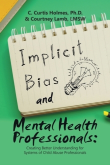 Image for Implicit Bias and Mental Health Professionals