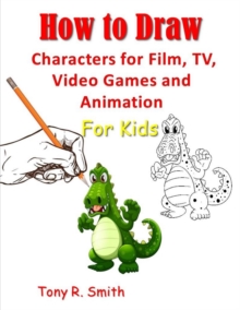 Image for How to Draw Characters for Film
