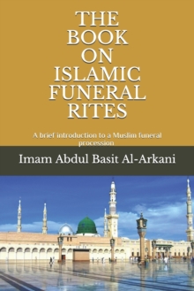 Image for The Book on Islamic Funeral Rites