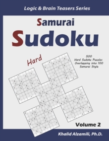 Image for Samurai Sudoku : 500 Hard Sudoku Puzzles Overlapping into 100 Samurai Style