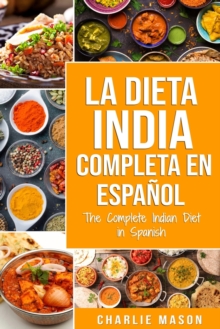 Image for La Dieta India Completa en espanol/ The Complete Indian Diet in Spanish