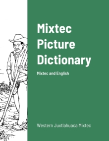 Image for Mixtec English Picture Dictionary