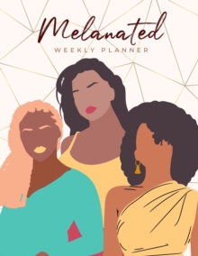 Image for Melanated Weekly Planner (Undated, Monday Start)