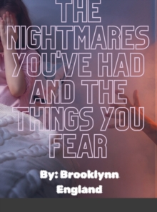 Image for The Nightmares you've had and the things you fear.-Paperback