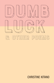 Image for Dumb Luck & other poems