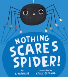 Image for Nothing Scares Spider!