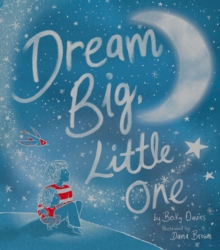 Image for Dream Big, Little One