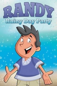 Image for Randy Rainy Day Party