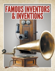 Image for Famous Inventors & Inventions