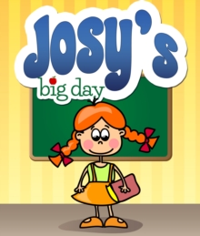 Image for Josy's Big Day
