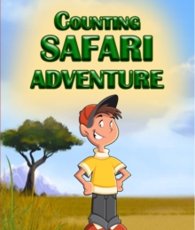 Image for Counting Safari Adventure: Learn to Count Numbers for Kids