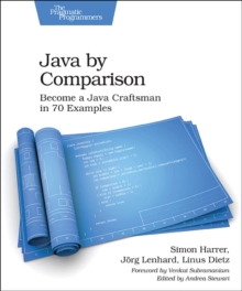 Image for Java by comparison  : become a Java craftsman in 80 examples